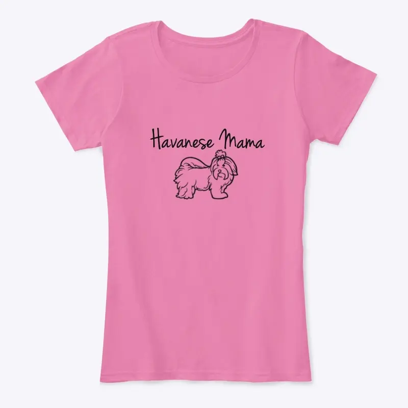 Havanese Mama Tee