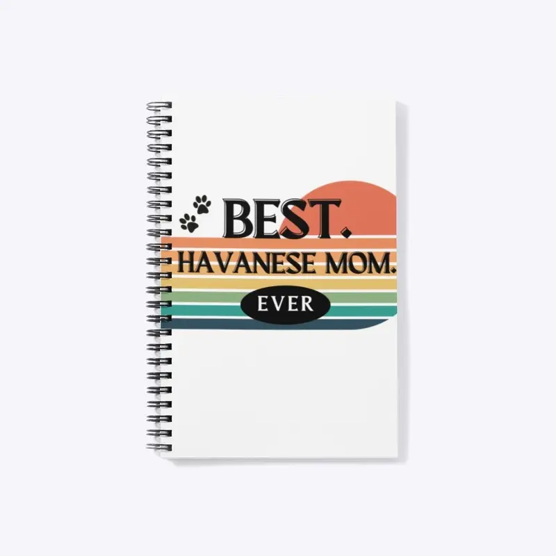 Best Havanese Mom Ever